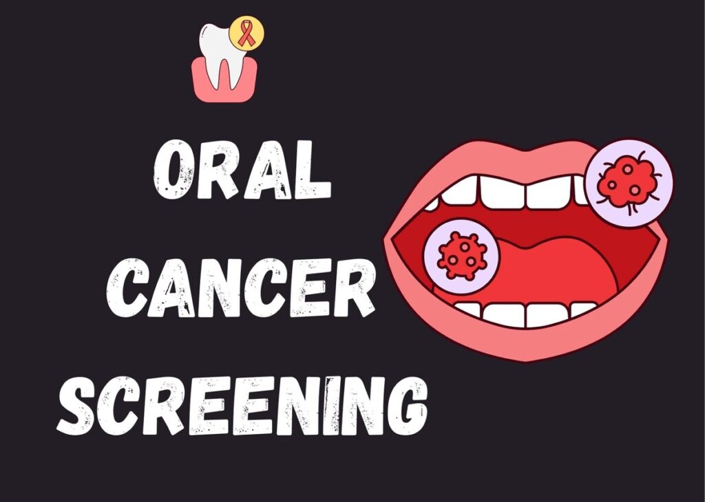 Oral cancer screening importance